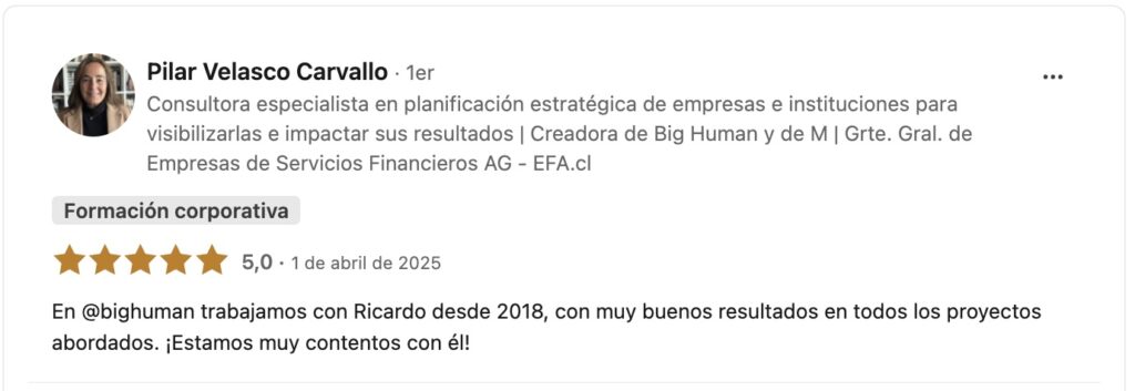 Testimonio de Pilar Velasco Carvallo, Consultora especialista y Creadora de Big Human, sobre los buenos resultados obtenidos en proyectos con Ricardo Alvarado.
